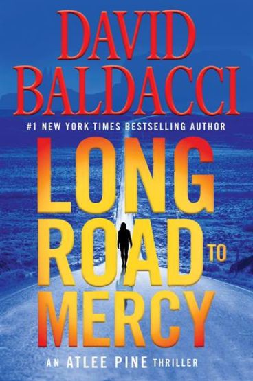 Long Road to Mercy (An Atlee Pine Thriller Book 1)