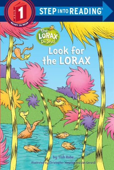 Look for the Lorax (Dr. Seuss)