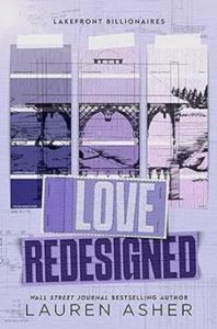 Love Redesigned (Lakefront Billionaires 1) - Thumbnail