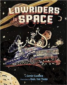 Lowriders In Space (Book 1)