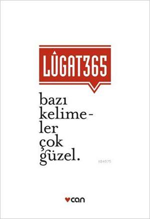 Lugat 365; Bazı Kelimeler Çok Güzel