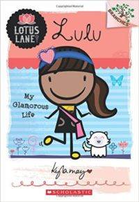 Lulu: My Glamorous Life (Lotus Lane 3)