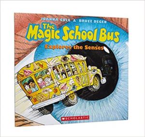 Magic School Bus Explores The Senses