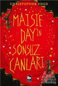Maisie Day’İn Sonsuz Canları