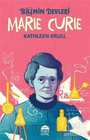 Marie Curie - Bilimin Devleri