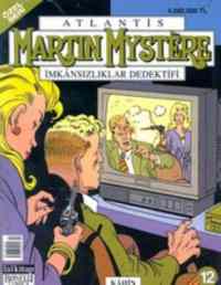 Martin Mystere - İmkansızlıklar Dedektifi Sayı 123 Duygusu