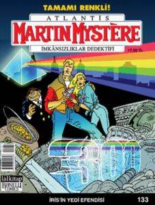 Martin Mystere - İmkansızlıklar Dedektifi Sayı 133 İrisin Yedi Efendisi