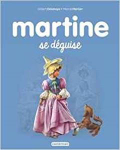 Martine 43: Martine Se Deguise