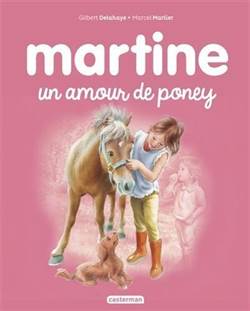 Martine 56: Un amour de poney