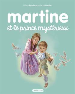 Martine 60: Martine Et Le Prince Mystérieux