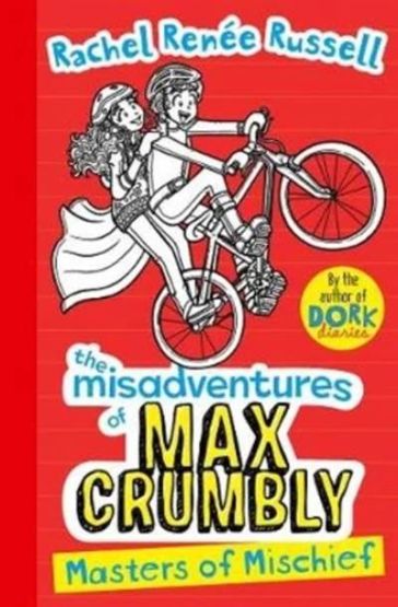 Masters of Mischief (Misadventures Of Max Crumbly 3)