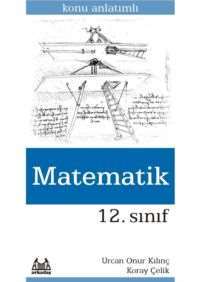 Matematik 12.Sınıf Konu Anlatımlı