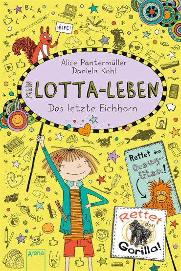 Mein Lotta-Leben 16: Das Letzte Eichhorn