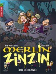 Merlin Zinzin 8: L'elfes des brumes