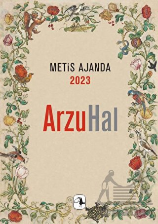 Metis Ajanda 2023: Arzuhal