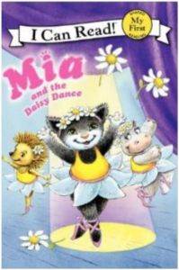 Mia And The Daisy Dance (My First I Can Read)
