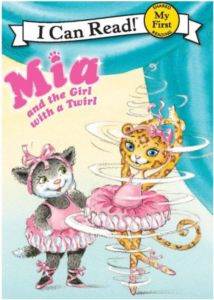 Mia and the Girl with a Twirl (I Can Read)