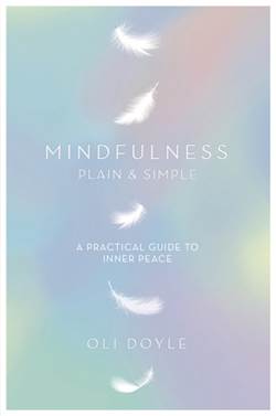 Mindfulness: Plain and Simple