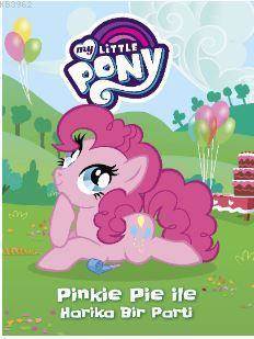 MLP - Pinkie Pie İle Harika Bir Parti