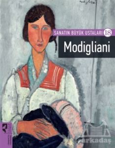Modigliani - Sanatın Büyük Ustaları 18