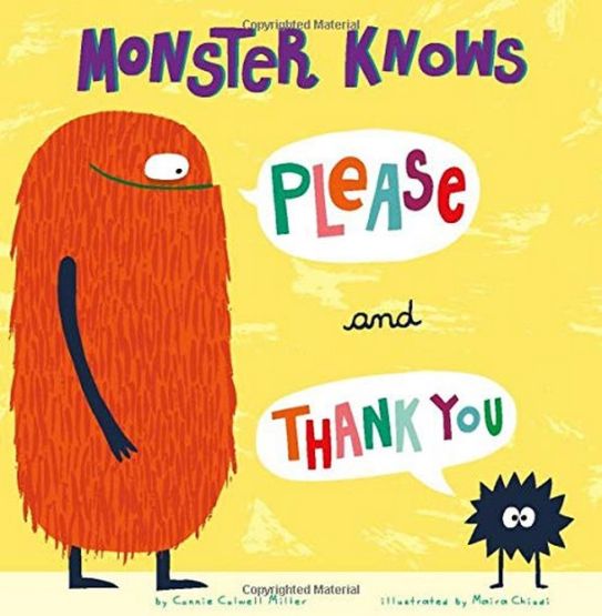 Monster Knows Please and Thank You by Connie Colwell Miller