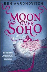 Moon Over Soho (Peter Grant 2)