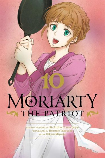 Moriarty the Patriot. Volume 10 - Moriarty the Patriot