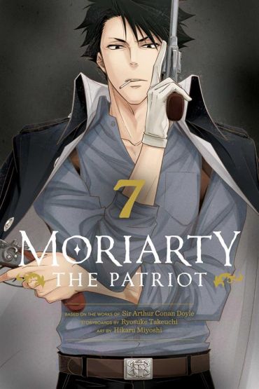 Moriarty the Patriot. Volume 7 - Moriarty the Patriot
