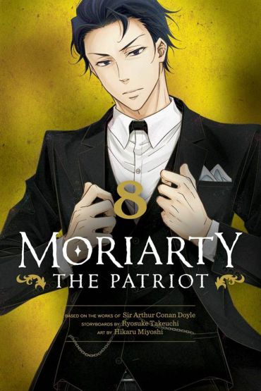 Moriarty the Patriot. Volume 8 - Moriarty the Patriot