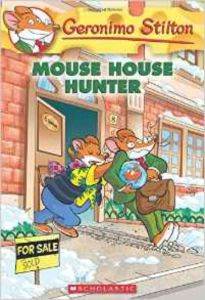 Mouse House Hunter (Geronimo Stilton 61)