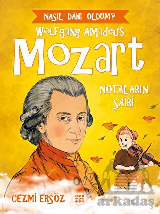 Mozart - Notaların Şairi