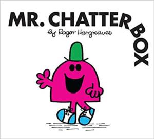 Mr. Men: Mr. Chatter Box