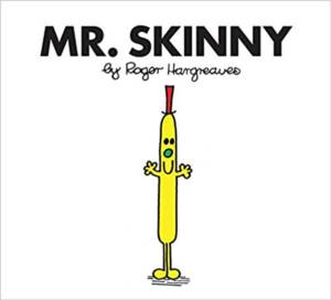 Mr. Men: Mr. Skinny