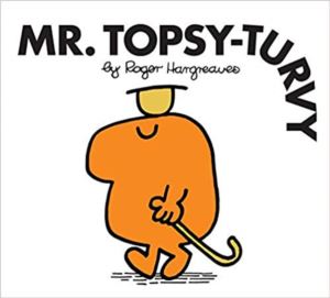 Mr. Men: Mr. Topsy-Turvy