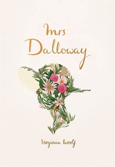 Mrs Dalloway - Wordsworth Collector's Editions
