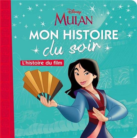 Mulan: L'Histoire Du Film