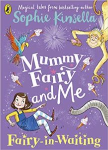 Mummy Fairy And Me: Fairy-İn-Waiting