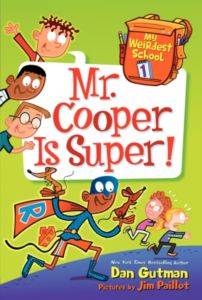 My Weirdest School 1: Mr. Cooper is Super