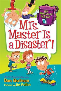 My Weirdest School 8: Mrs Master Is A Disaster