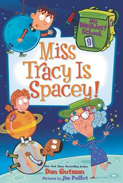 My Weirdest School 9: Miss Tracy Is Spacey
