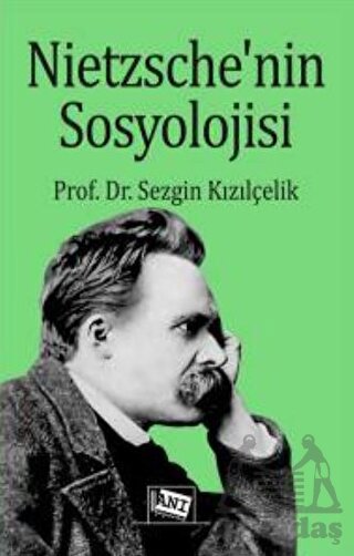 Nietzsche’Nin Sosyolojisi - Thumbnail