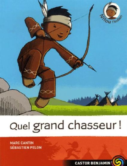 Nitou L'ındien 1: Quel Grand Chasseur!