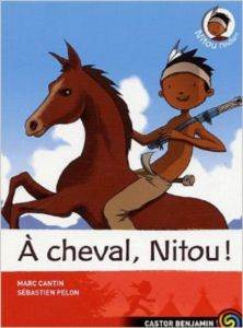 Nitou L'indien 9: A cheval Nitou