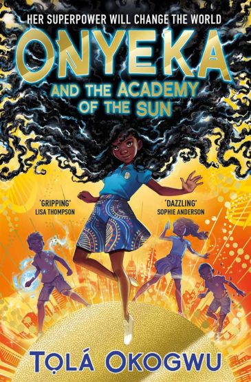 Onyeka and the Academy of the Sun - Onyeka