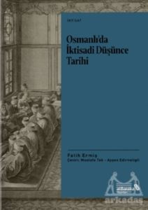 Osmanlı’Da İktisadi Düşünce Tarihi