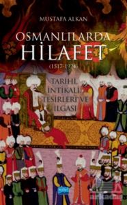 Osmanlılarda Hilafet (1517-1924)