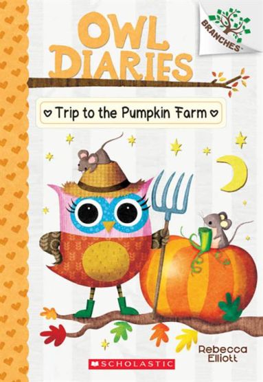 Owl Diaries 11: Trip to the Pumpkin Farm