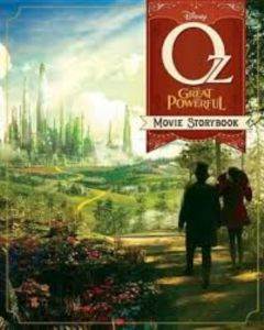 Oz The Great and Powerful: Movie Storybook