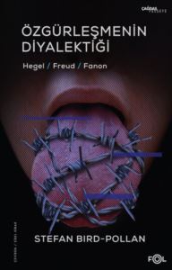Özgürleşmenin Diyalektiği - Hegel - Freud - Fanon - Thumbnail