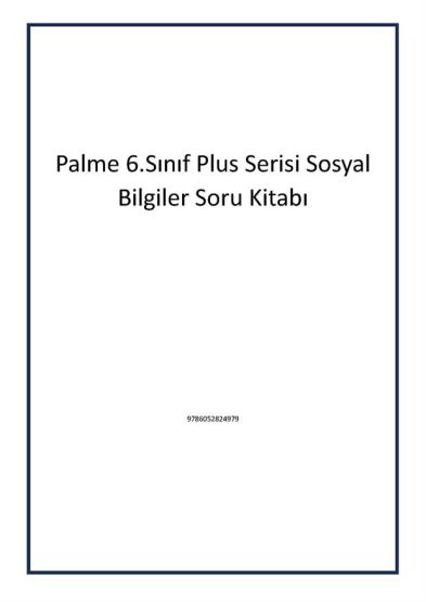 Palme 6.Sınıf Plus Serisi Sosyal Bilgiler Soru Kitabı